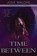 Time In Between, Josie Malone - Paperback - 9781955784511