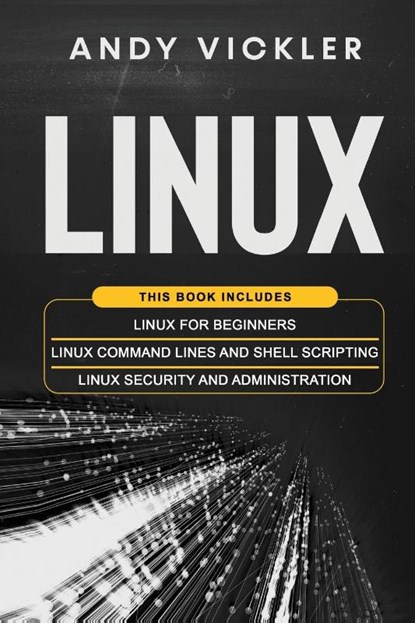 Linux, Andy Vickler - Paperback - 9781955786003