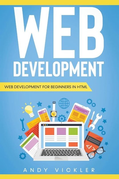 Web development, Andy Vickler - Paperback - 9781955786072