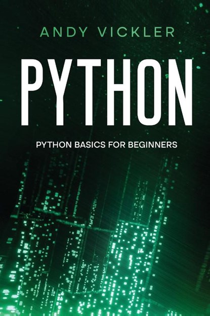 Python, Andy Vickler - Paperback - 9781955786331