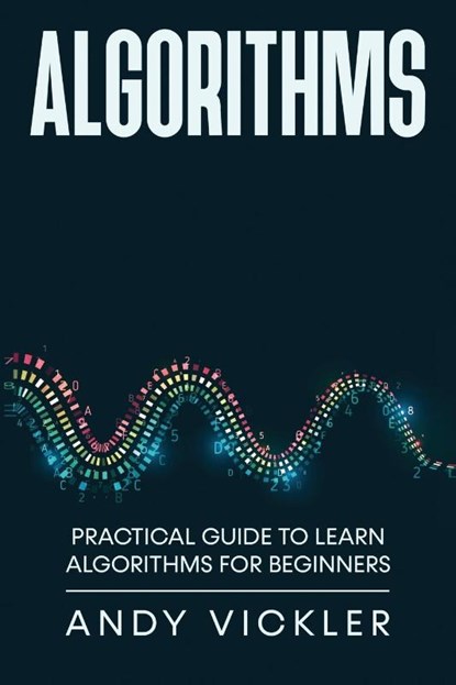 Algorithms, Andy Vickler - Paperback - 9781955786461