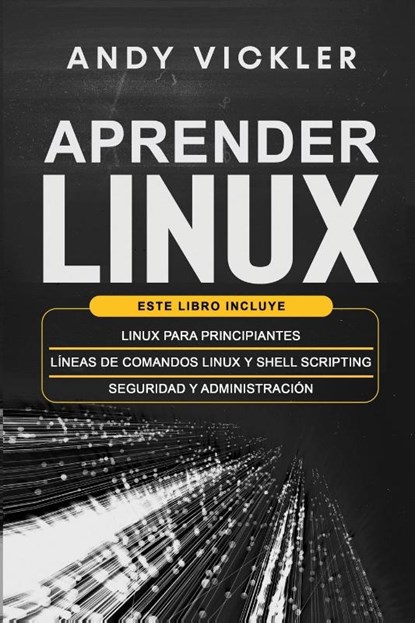 Aprender Linux, Andy Vickler - Paperback - 9781955786553