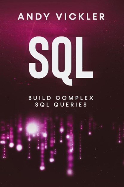 SQL, Andy Vickler - Paperback - 9781955786614