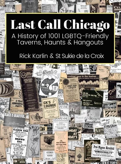 Last Call Chicago, Rick Karlin ; St Sukie De La Croix - Gebonden - 9781955826174