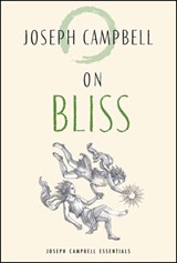 On Bliss - Joseph Campbell - 9781955831109
