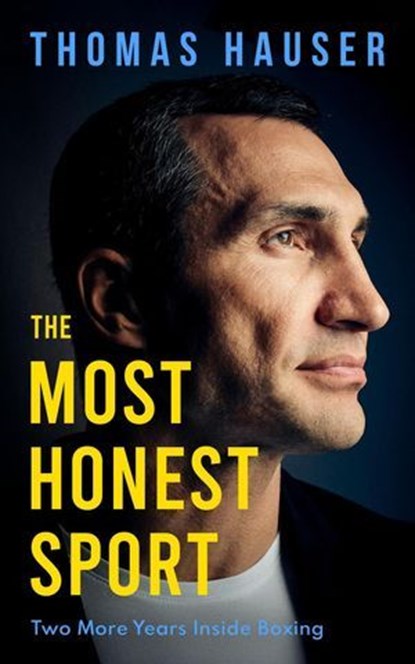 The Most Honest Sport, Thomas Hauser - Ebook - 9781955836319