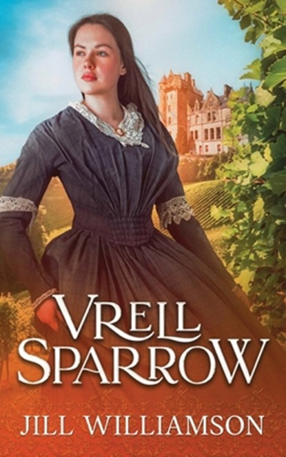 Vrell Sparrow, Jill Williamson - Paperback - 9781955843997