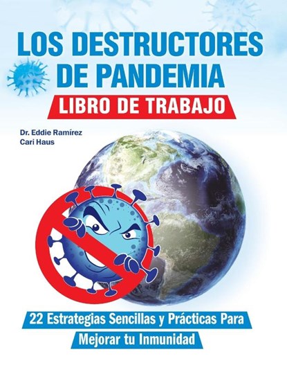 Los Destructores de Pandemia, Eddie Ramirez - Paperback - 9781955866309