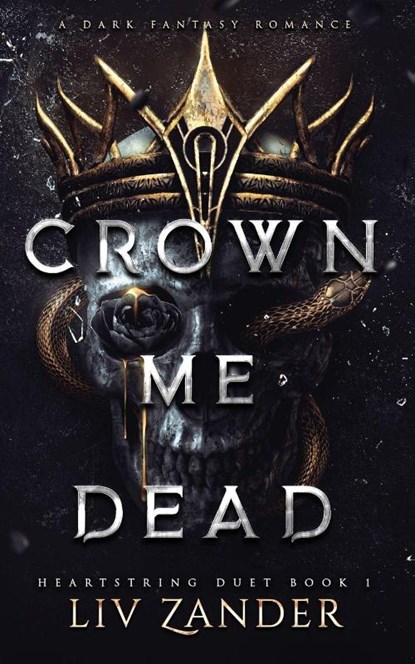 Crown Me Dead, Liv Zander - Paperback - 9781955871150