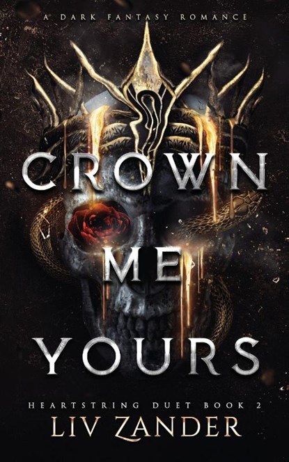Crown Me Yours, Liv Zander - Paperback - 9781955871174