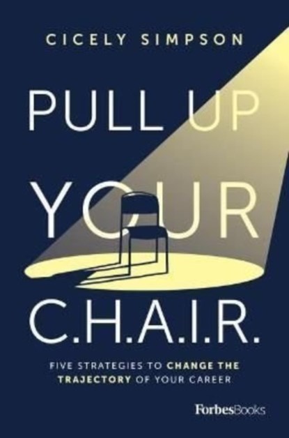 Pull Up Your Chair, Simpson Cicely Simpson - Gebonden - 9781955884167