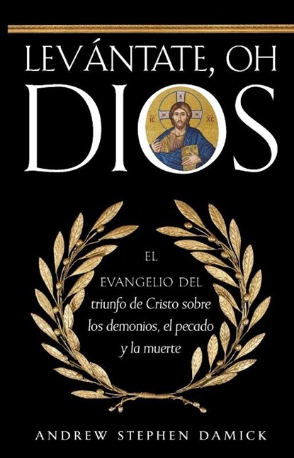 Levántate, oh Dios, Andrew Stephen Damick - Paperback - 9781955890403