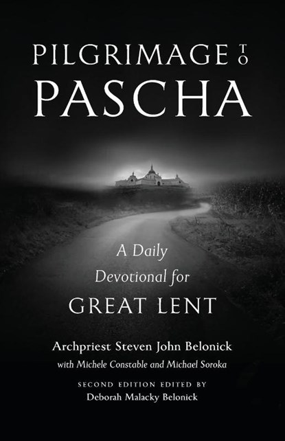 Pilgrimage to Pascha Large Print Edition, Steven John Belonick ; Michele Constable - Paperback - 9781955890410
