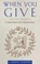 When You Give, L Joseph Letendre - Paperback - 9781955890564