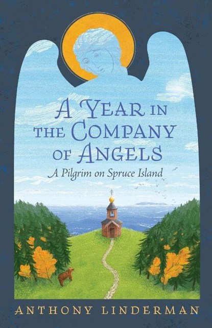 A Year in the Company of Angels, Anthony Linderman - Paperback - 9781955890915