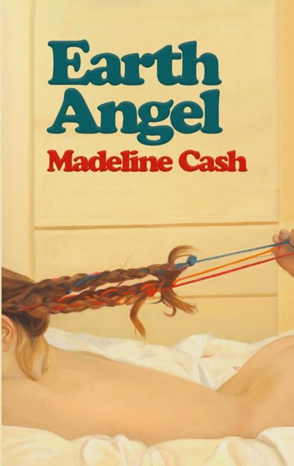 Earth Angel, Madeline Cash - Paperback - 9781955904698