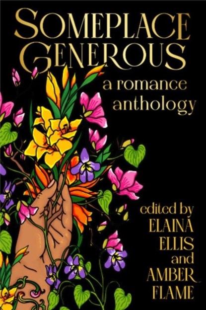 Someplace Generous, Elaina (Elaina Ellis) Ellis ; Amber (Amber Flame) Flame - Paperback - 9781955905626