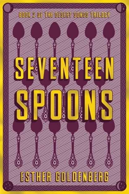 Seventeen Spoons, Esther (Esther Goldenberg) Goldenberg - Paperback - 9781955905831