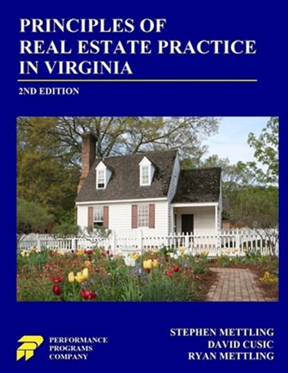 Principles of Real Estate Practice in Virginia, Stephen Mettling ; David Cusic ; Ryan Mettling - Paperback - 9781955919968