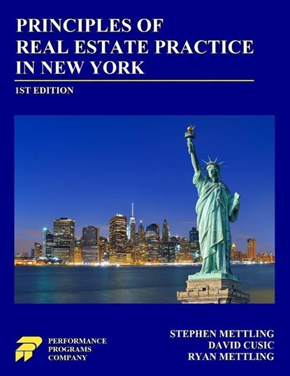 Principles of Real Estate Practice in New York, Stephen Mettling ; David Cusic ; Ryan Mettling - Paperback - 9781955919999