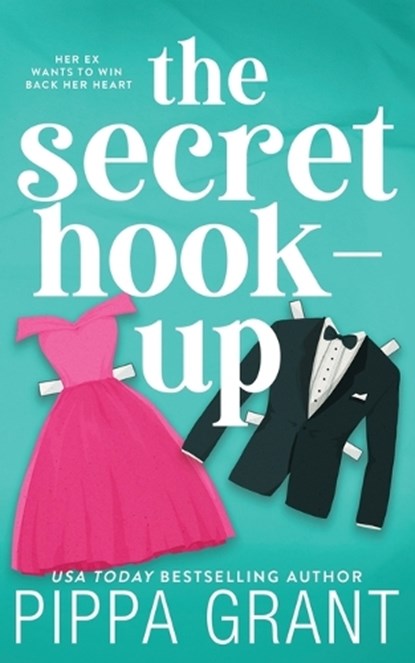 The Secret Hook Up, Pippa Grant - Paperback - 9781955930284
