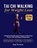 Tai Chi Walking for Weight Loss, Jing Weston - Paperback - 9781955935999