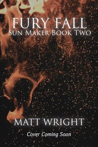 Fury Fall, Matt Wright ; James L. Cook - Ebook - 9781955948050