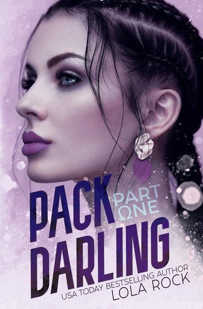 Pack Darling - Part One, Lola Rock - Paperback - 9781955974202