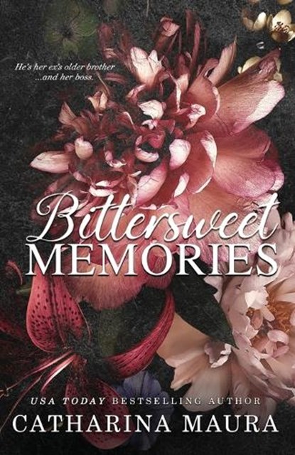 Bittersweet Memories, Catharina Maura - Paperback - 9781955981156