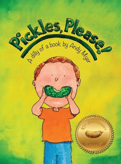 Pickles, Please!, Andy Myer - Gebonden - 9781955985413