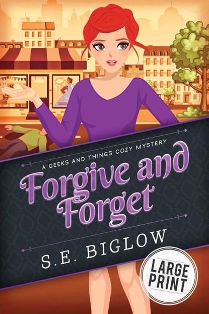 Forgive and Forget, S E Biglow - Paperback - 9781955988056