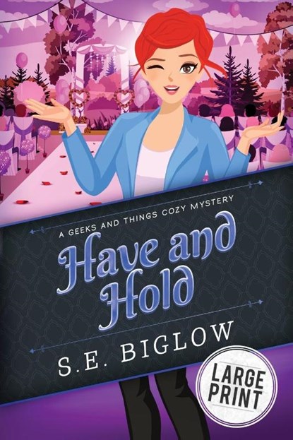 Have and Hold, S E Biglow - Paperback - 9781955988070