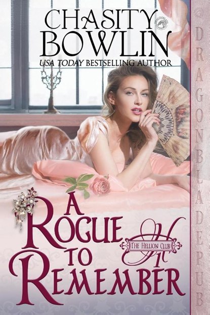 A Rogue to Remember, Chasity Bowlin - Paperback - 9781956003680