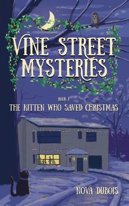 The Kitten Who Saved Christmas, Nova DuBois - Paperback - 9781956019322