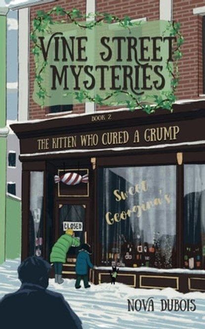 The Kitten Who Cured a Grump, Nova DuBois - Ebook - 9781956019551