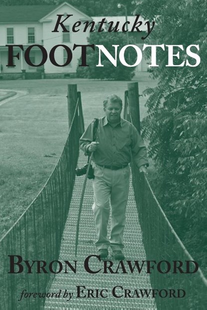 Kentucky Footnotes, Byron Crawford - Paperback - 9781956027662