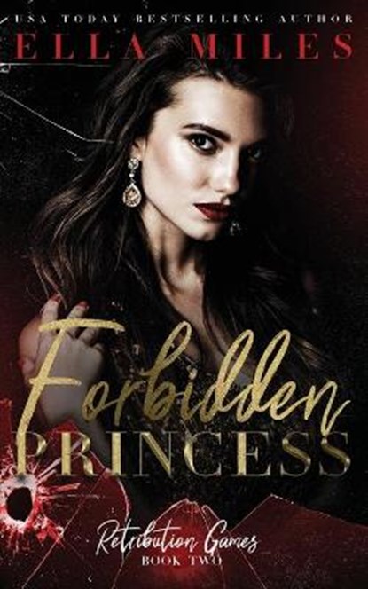 Forbidden Princess, MILES,  Ella - Paperback - 9781956036008