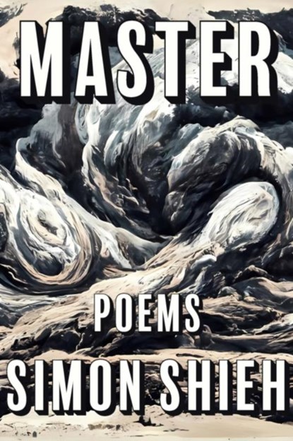 Master, Simon Shieh - Paperback - 9781956046212