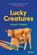 Lucky Creatures, Joseph Trinidad - Paperback - 9781956046618
