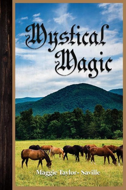 Mystical Magic, Maggie Taylor-Saville - Paperback - 9781956094282