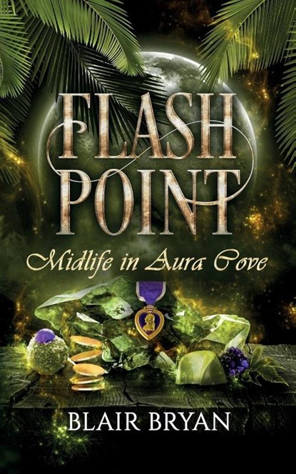 Bryan, B: Flash Point, Blair Bryan - Paperback - 9781956109122