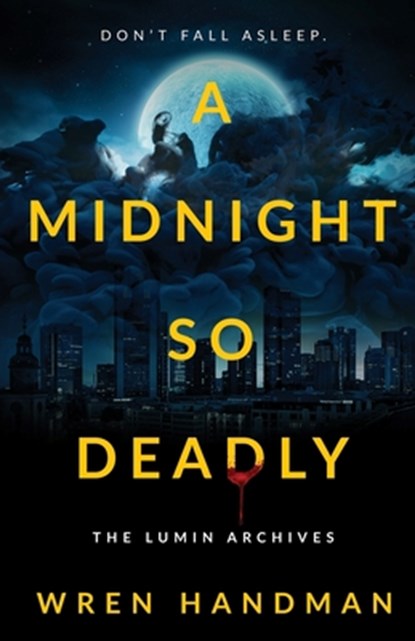 A Midnight So Deadly, Wren Handman - Paperback - 9781956136807