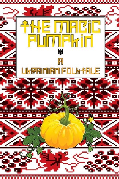The Magic Pumpkin, Walton Burns - Paperback - 9781956159134