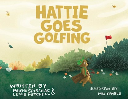 Hattie Goes Golfing, Paige Spiranac - Gebonden - 9781956237146