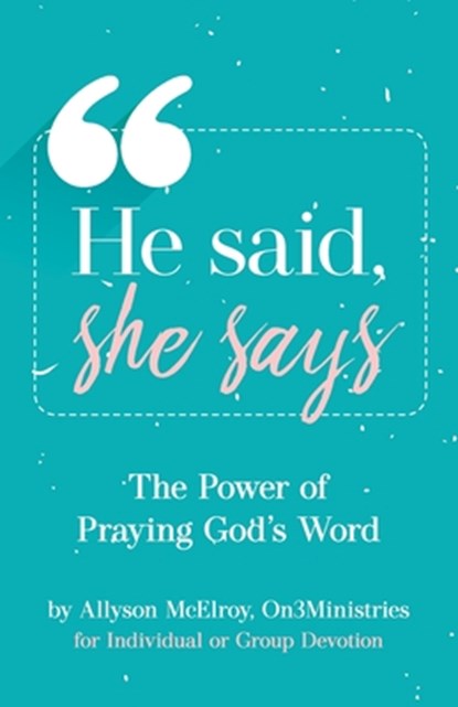 He Said, She Says, Allyson McElroy - Paperback - 9781956267792