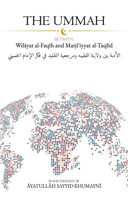 The Ummah, Ayatullah Sayyid Ruhullah Khumayni - Paperback - 9781956276503