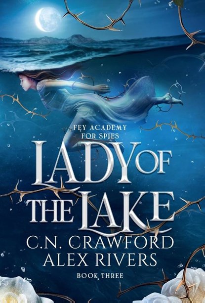 Crawford, C: Lady of the Lake, C N Crawford ; Alex Rivers - Gebonden - 9781956290288