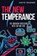 The New Temperance, WAGNER,  David - Paperback - 9781956349023