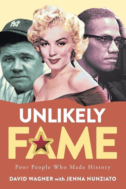 Unlikely Fame, David Wagner - Paperback - 9781956349122