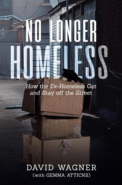 No Longer Homeless, David Wagner - Paperback - 9781956349146